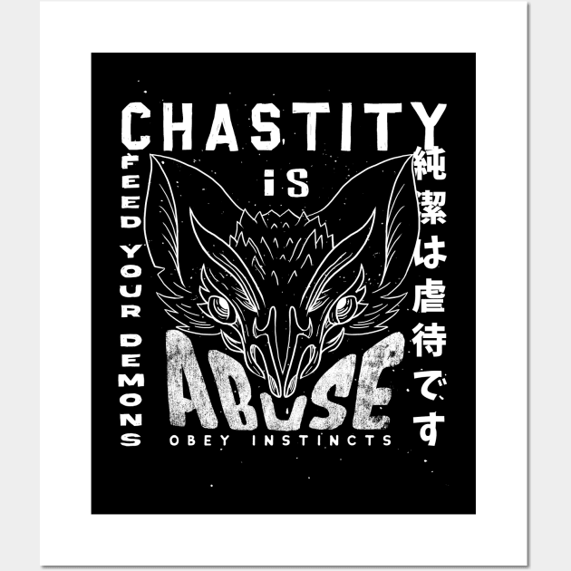 Chastity Is Abuse Wall Art by Krobilad